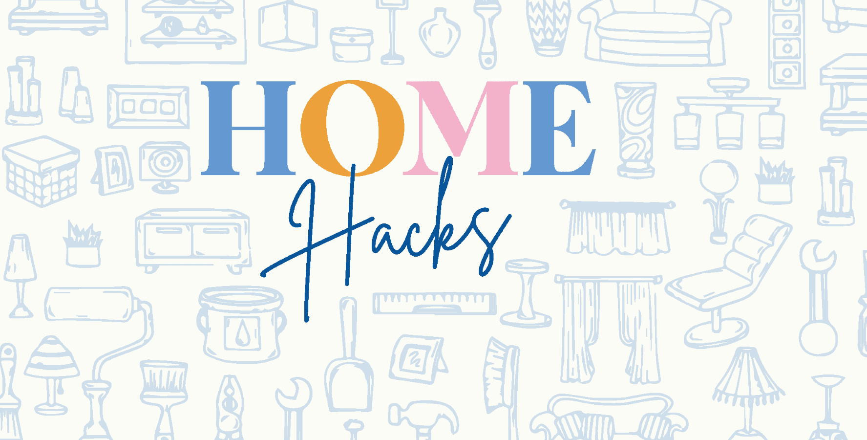 Home Hacks - Mums Who AU